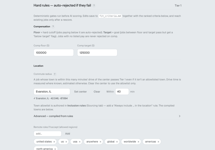 Screenshot of the Scoring settings: a section titled "Hard rules, auto-rejected if they fail," marked Tier 1, with fields for compensation floor and target, a commute radius in minutes from a center town, and a list of accepted remote regions.